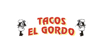 Tacos El Gordo — a Tapia Brothers customer
